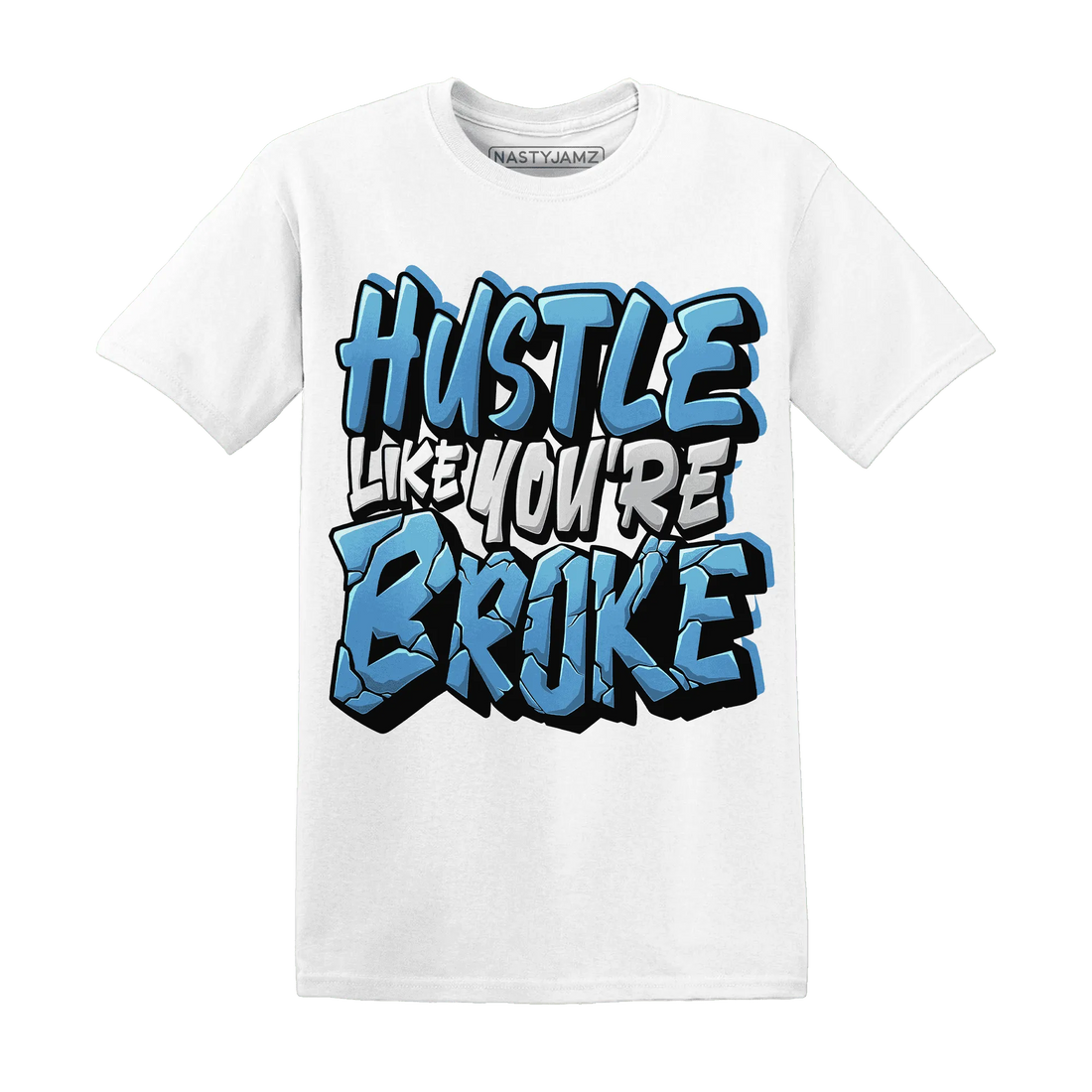 NastyJamz-Carolina-Blue-Univercitii-17s-T-Shirt-Match-Hustle-Like-Broke
