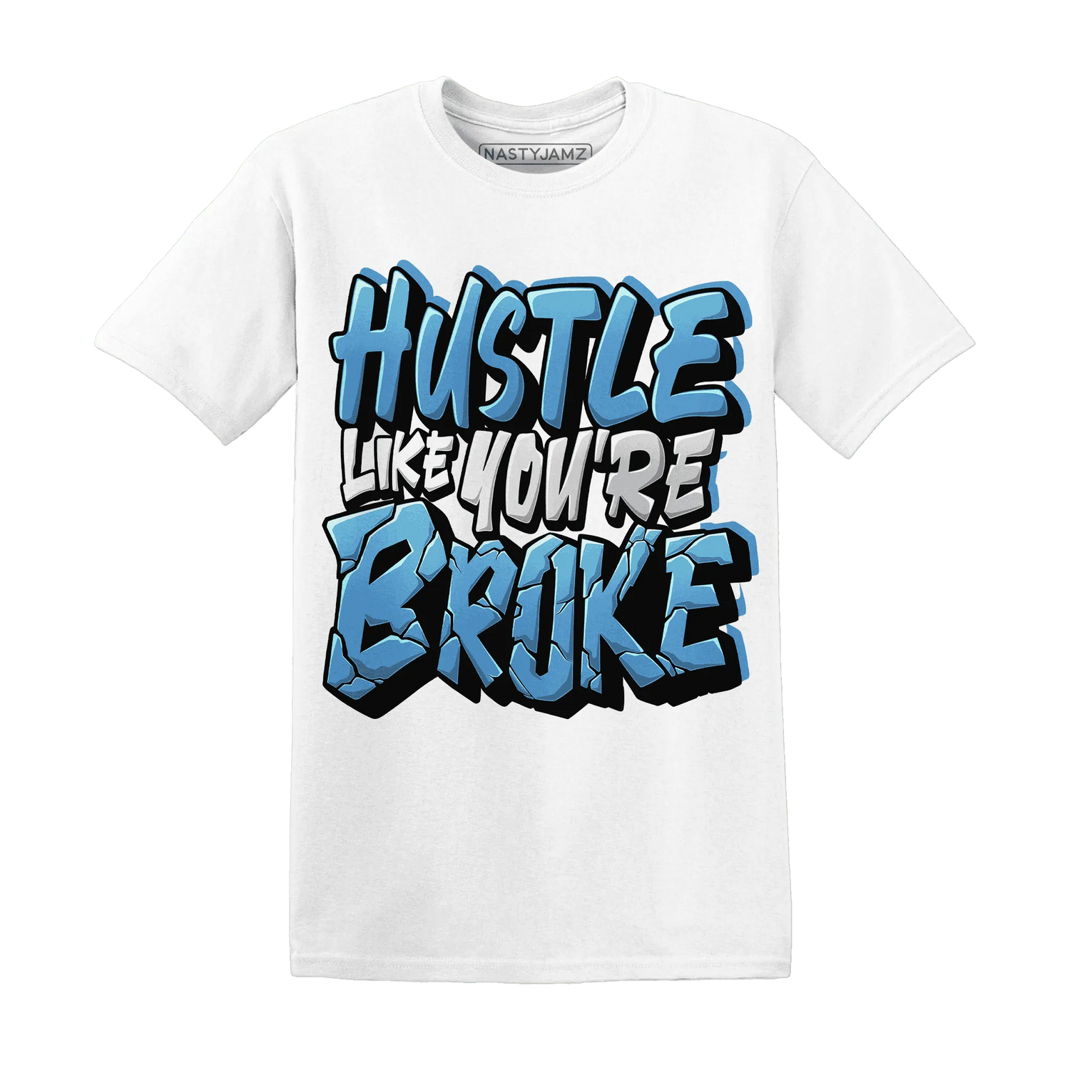 NastyJamz-Carolina-Blue-Univercitii-17s-T-Shirt-Match-Hustle-Like-Broke