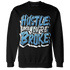 NastyJamz-Carolina-Blue-Univercitii-17s-Sweatshirt-Match-Hustle-Like-Broke