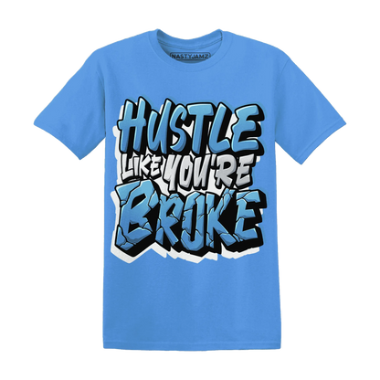 NastyJamz-Carolina-Blue-Univercitii-17s-T-Shirt-Match-Hustle-Like-Broke