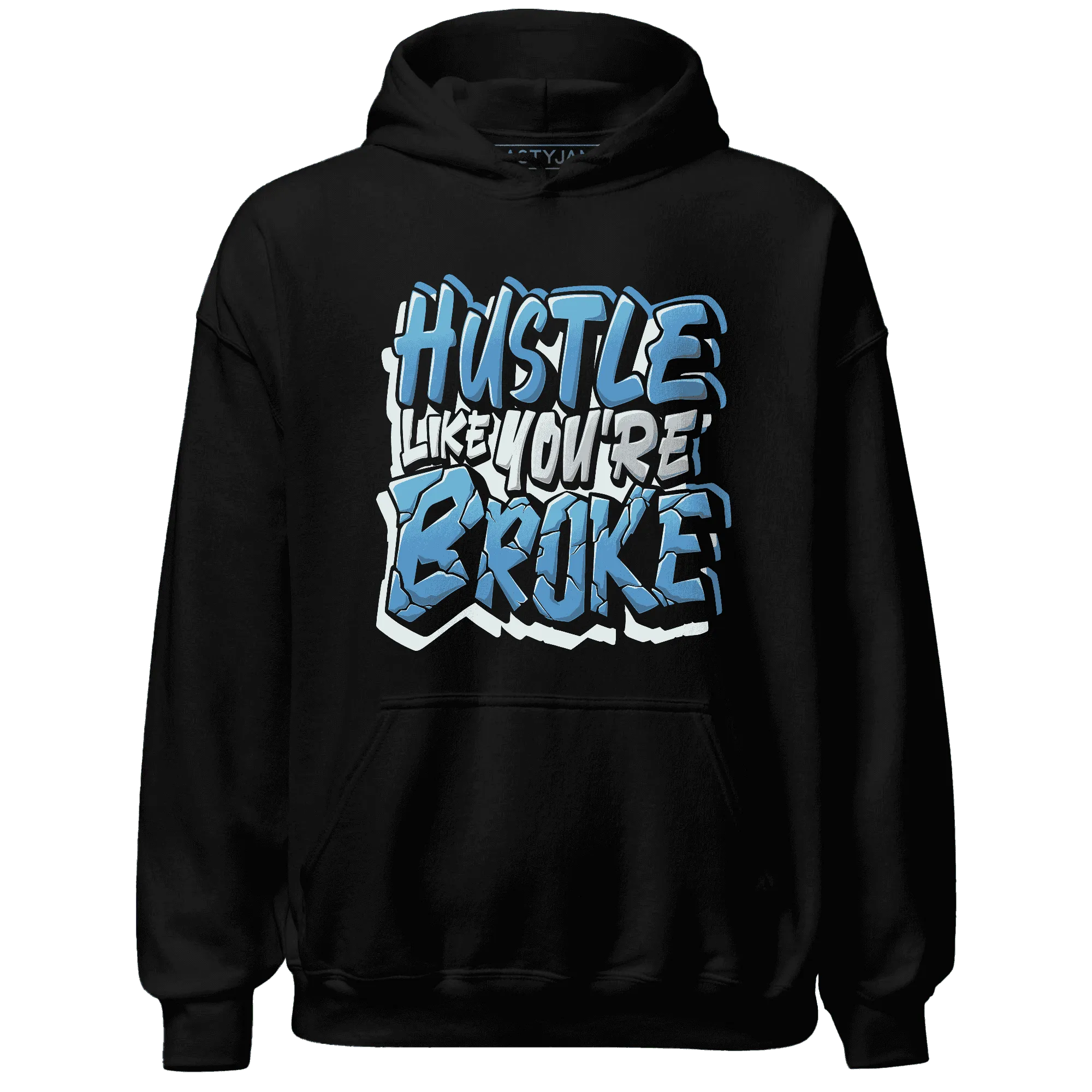 NastyJamz-Carolina-Blue-Univercitii-17s-Hoodie-Match-Hustle-Like-Broke
