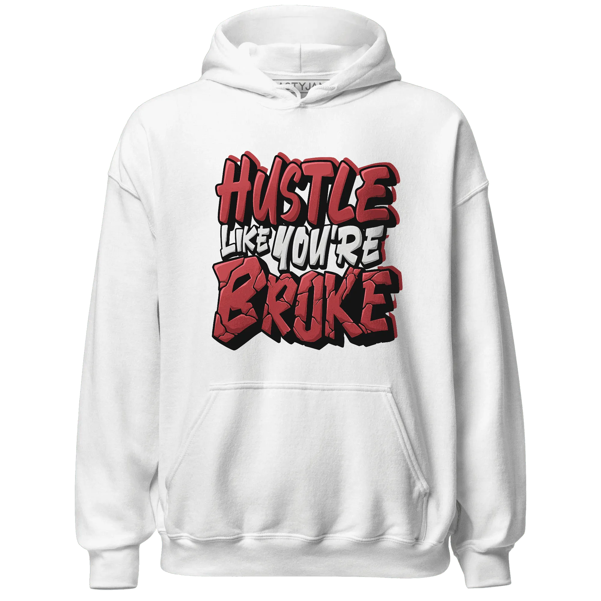 Black-Toe-Reimagined-Red-White-1s-NastyJamz-Hoodie-Match-Hustle-Like-Broke