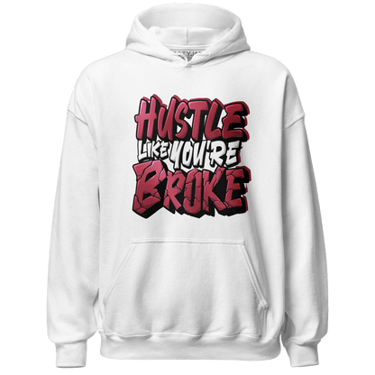 High 85 Metallic Burgundy 1s Hoodie Match Hustle Like Broke - NastyJamz