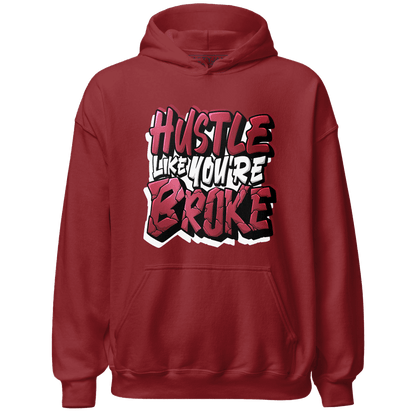 High 85 Metallic Burgundy 1s Hoodie Match Hustle Like Broke - NastyJamz