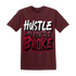 High White Team Red 1s T Shirt Hustle Like Broke - NastyJamz