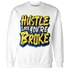 Low OG Canary TVSC 1s Sweatshirt Match Hustle Like Broke - NastyJamz