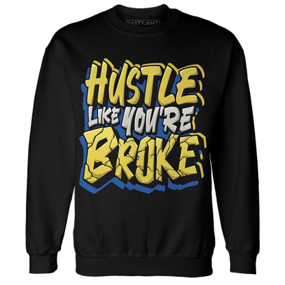 Low OG Canary TVSC 1s Sweatshirt Match Hustle Like Broke - NastyJamz