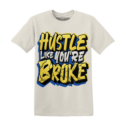 Low OG Canary TVSC 1s T Shirt Match Hustle Like Broke - NastyJamz