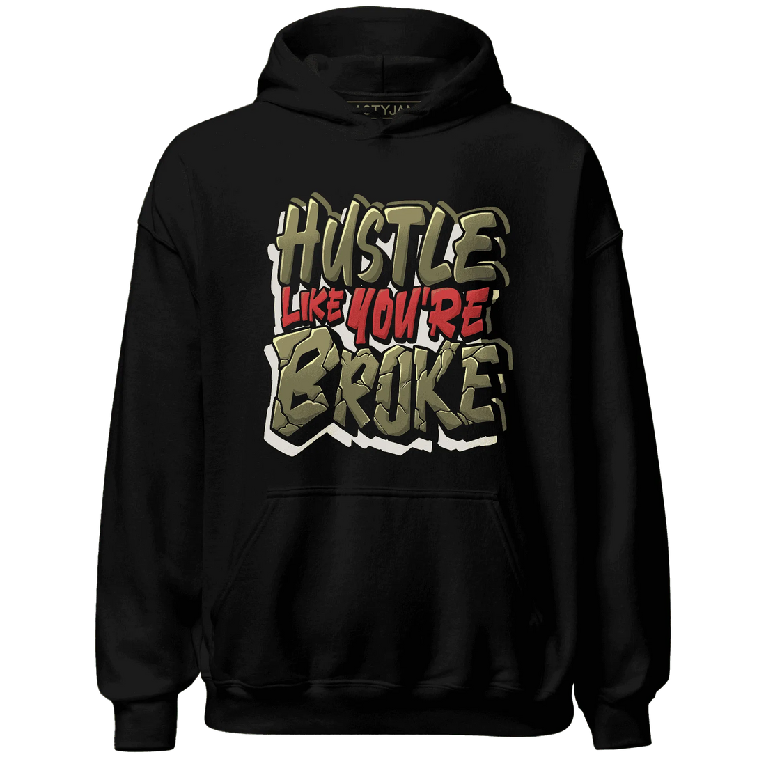 NastyJamz-Medium-Olive-1s-Hoodie-Match-Hustle-Like-Broke