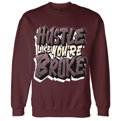 NastyJamz-Burgundy-Crush-3s-Sweatshirt-Match-Hustle-Like-Broke