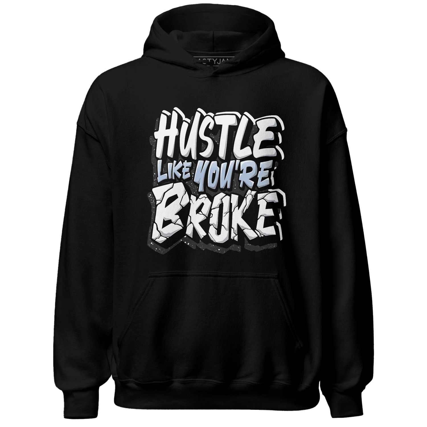Reverse Oreo 6s Hoodie Match Hustle Like Broke - NastyJamz