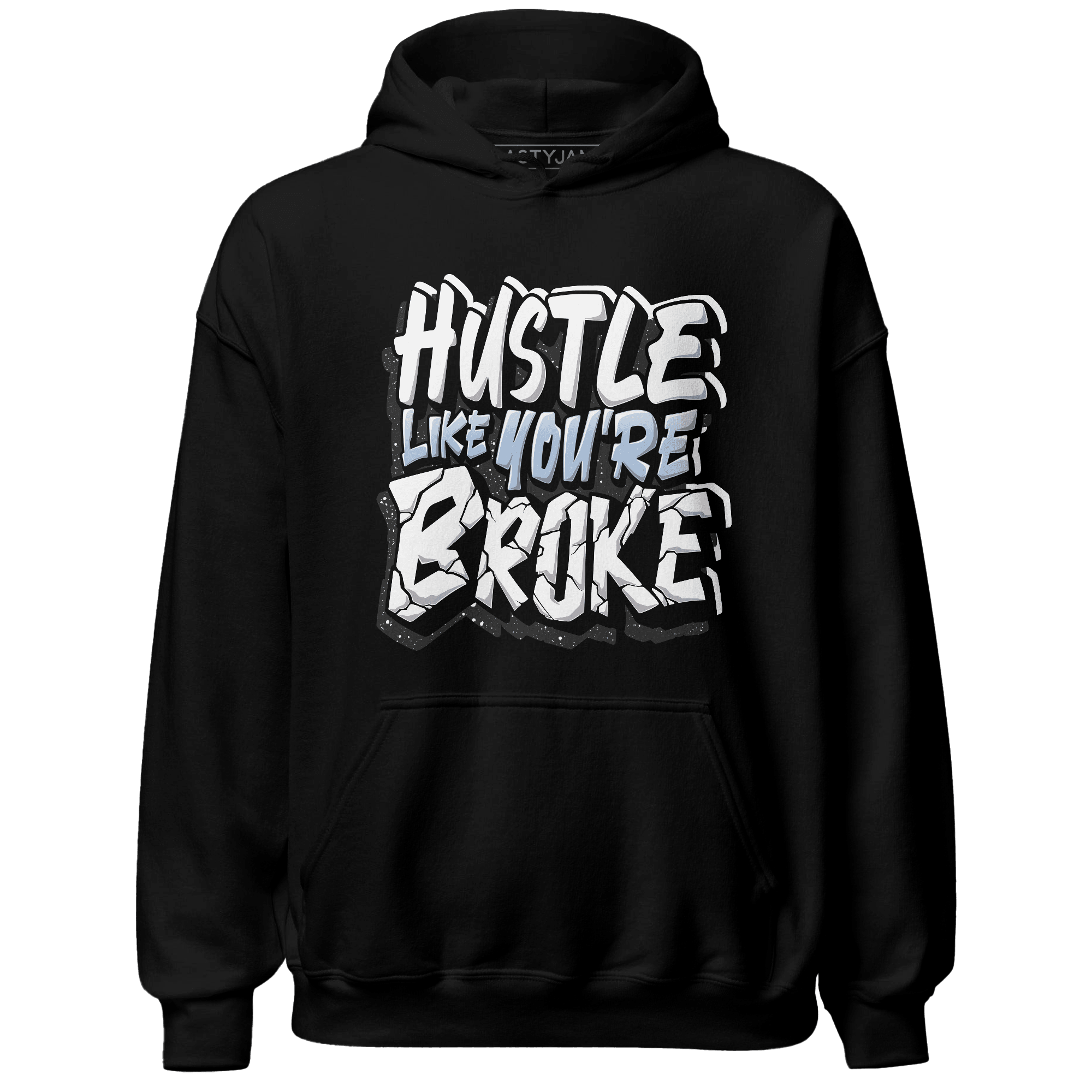 Reverse Oreo 6s Hoodie Match Hustle Like Broke - NastyJamz