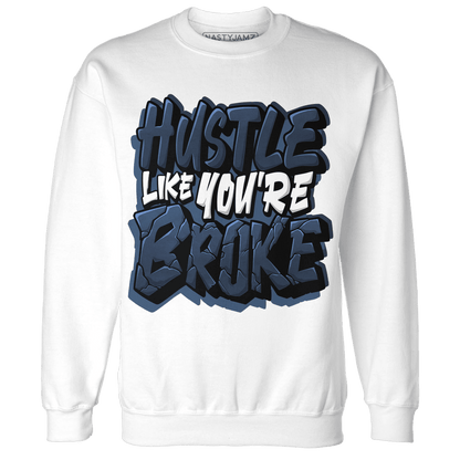AM 1 86 Jackie RBS Sweatshirt Match Hustle Like Broke - NastyJamz
