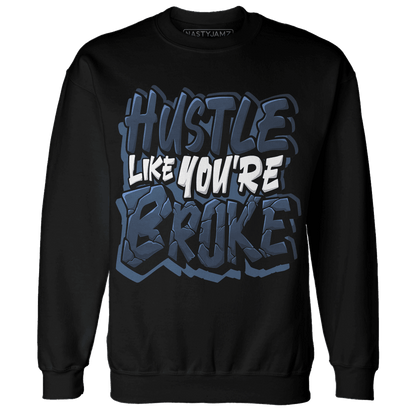 AM 1 86 Jackie RBS Sweatshirt Match Hustle Like Broke - NastyJamz