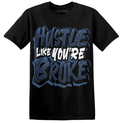 AM 1 86 Jackie RBS T Shirt Match Hustle Like Broke - NastyJamz