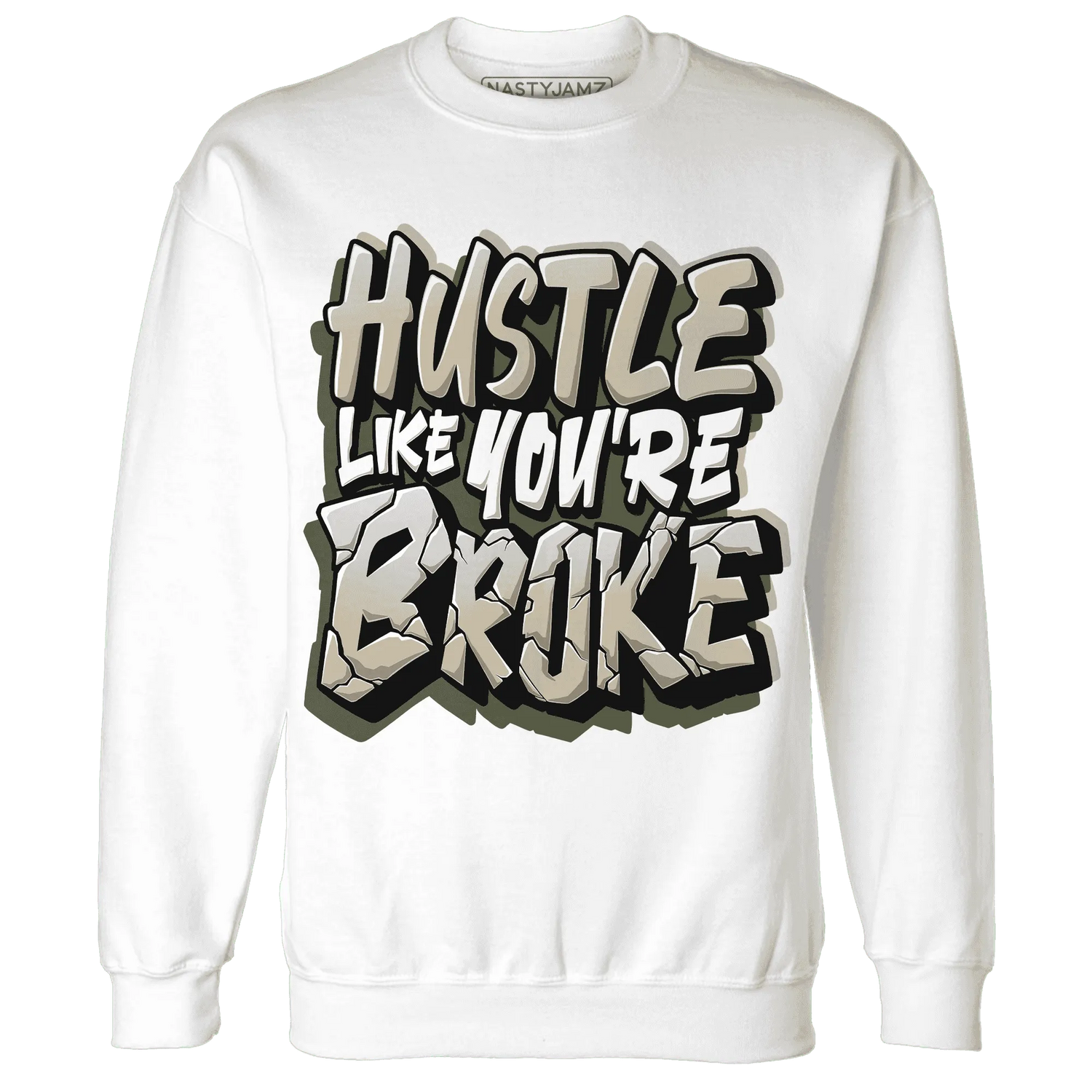 AM-1-Essential-Premium-NastyJamz-Sweatshirt-Match-Hustle-Like-Broke