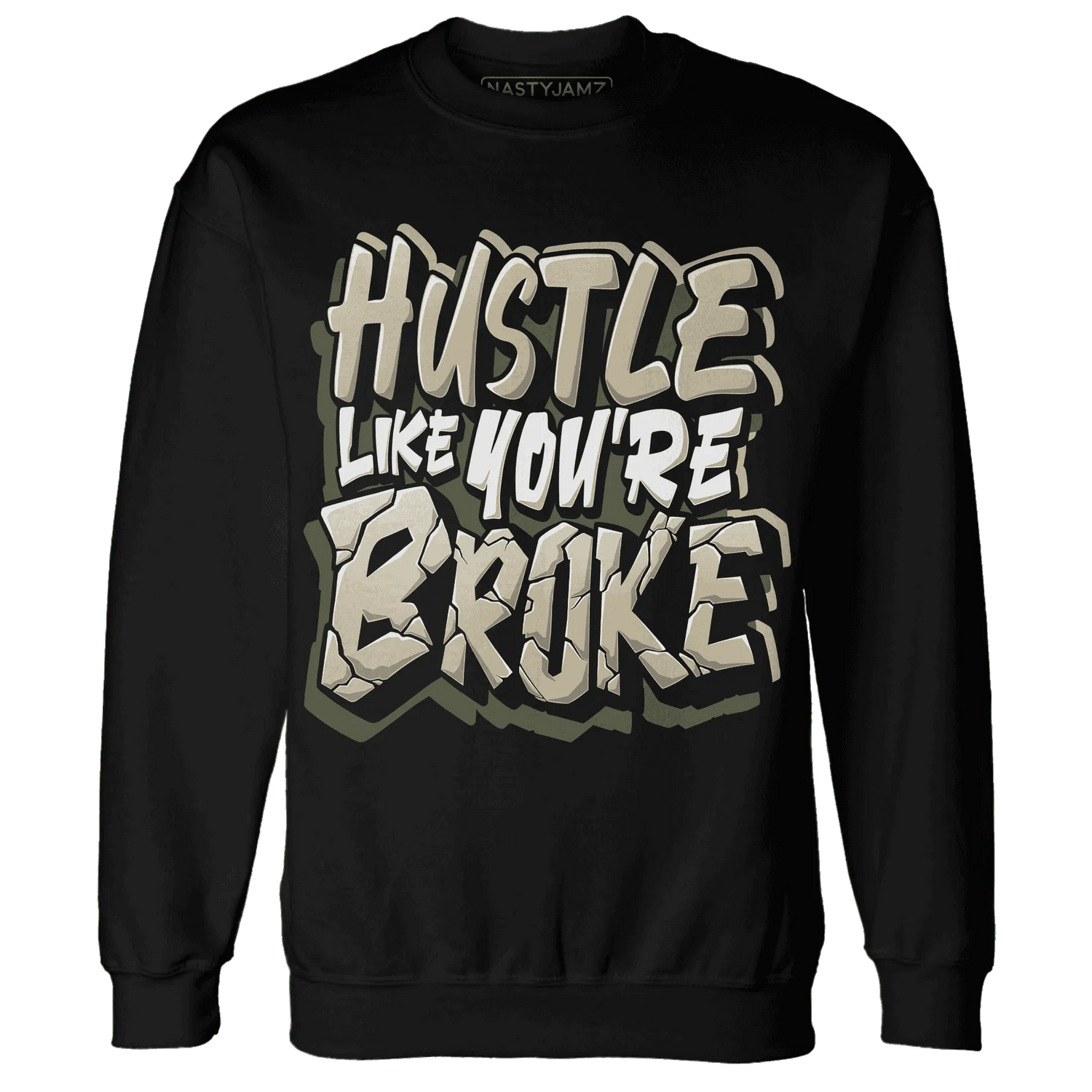 AM-1-Essential-Premium-NastyJamz-Sweatshirt-Match-Hustle-Like-Broke