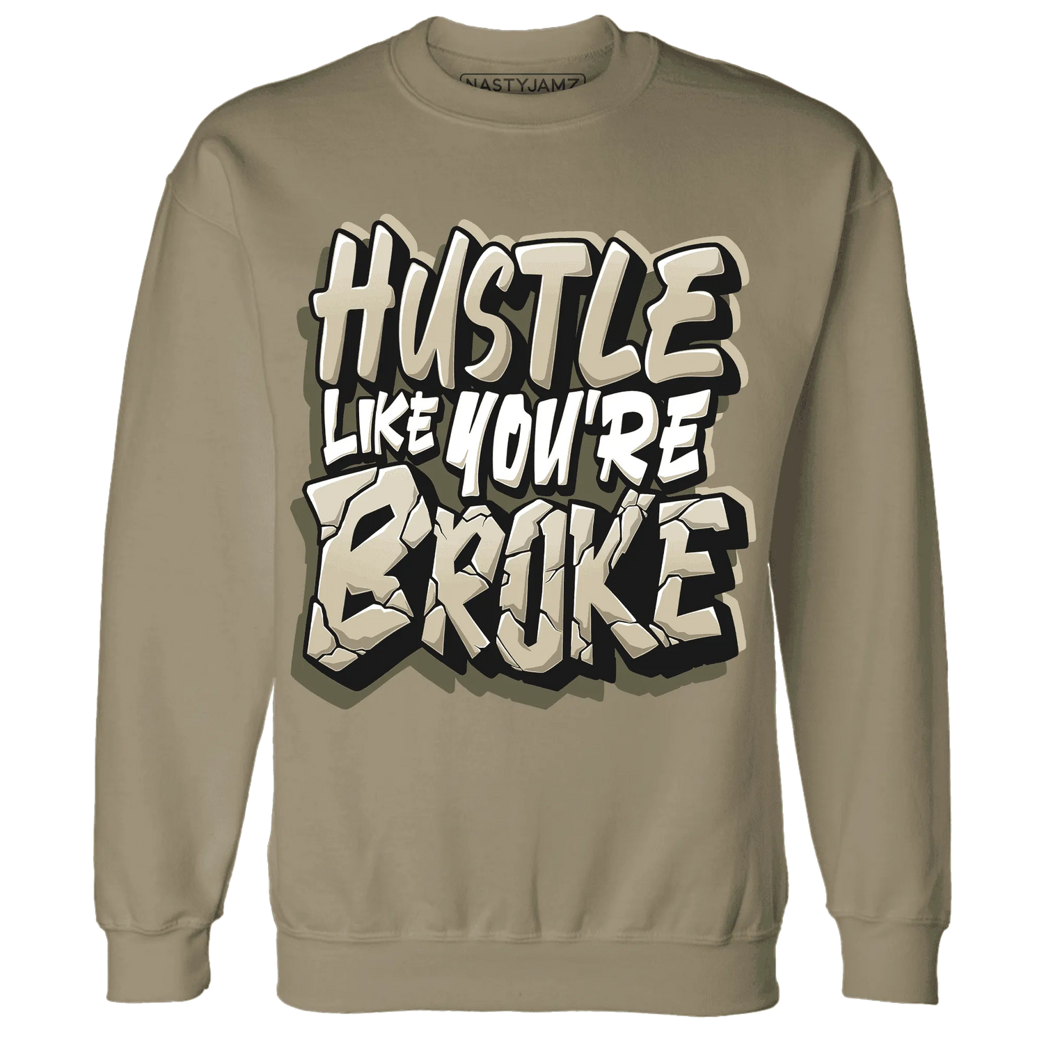 AM-1-Essential-Premium-NastyJamz-Sweatshirt-Match-Hustle-Like-Broke