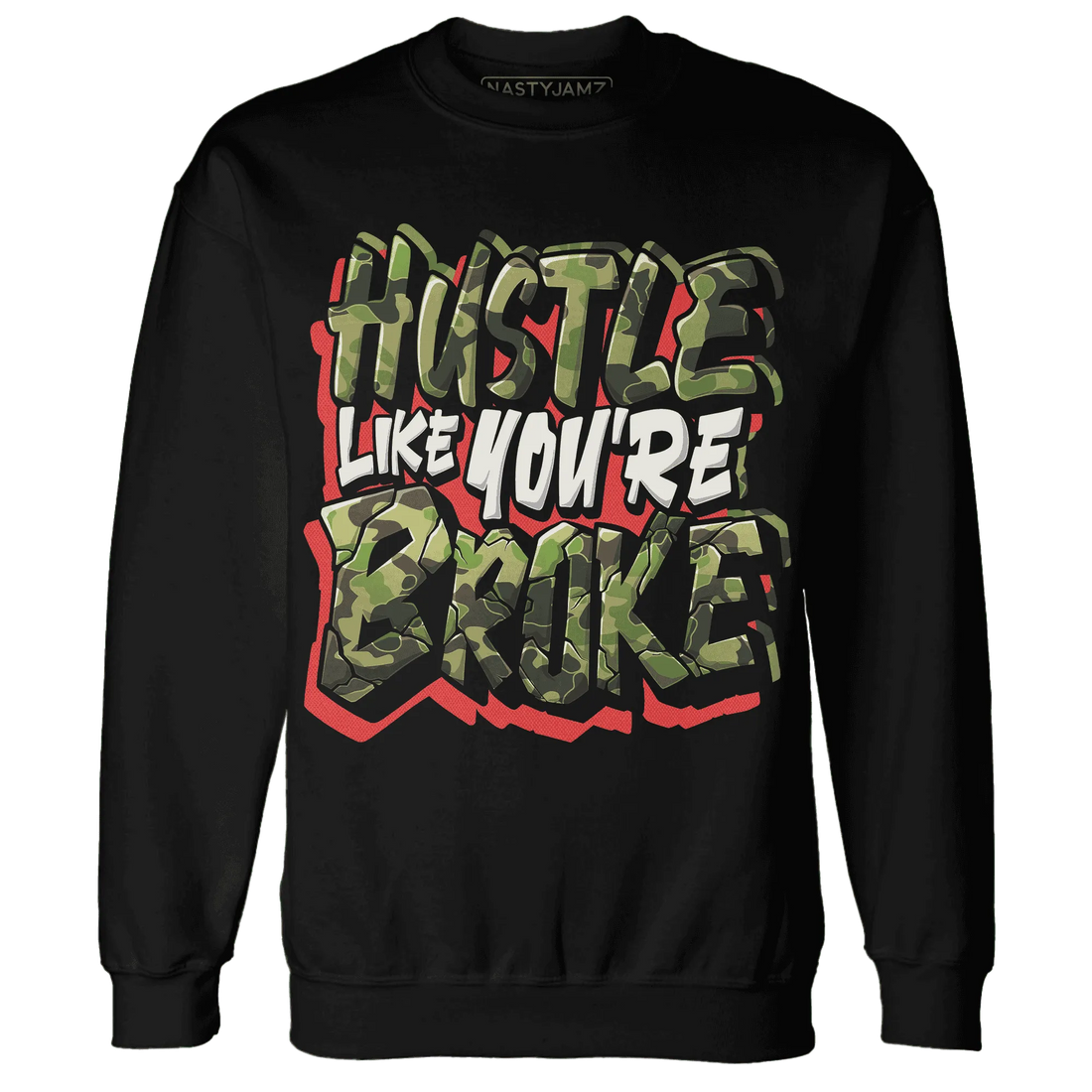 AM-90-Dark-Sage-Solar-Red-NastyJamz-Sweatshirt-Match-Hustle-Like-Broke