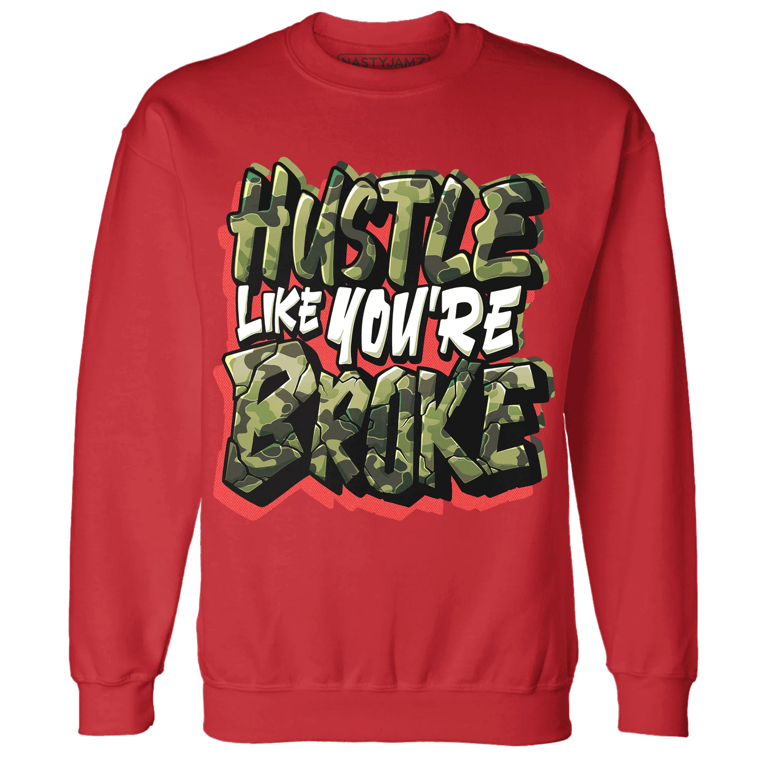 AM-90-Dark-Sage-Solar-Red-NastyJamz-Sweatshirt-Match-Hustle-Like-Broke