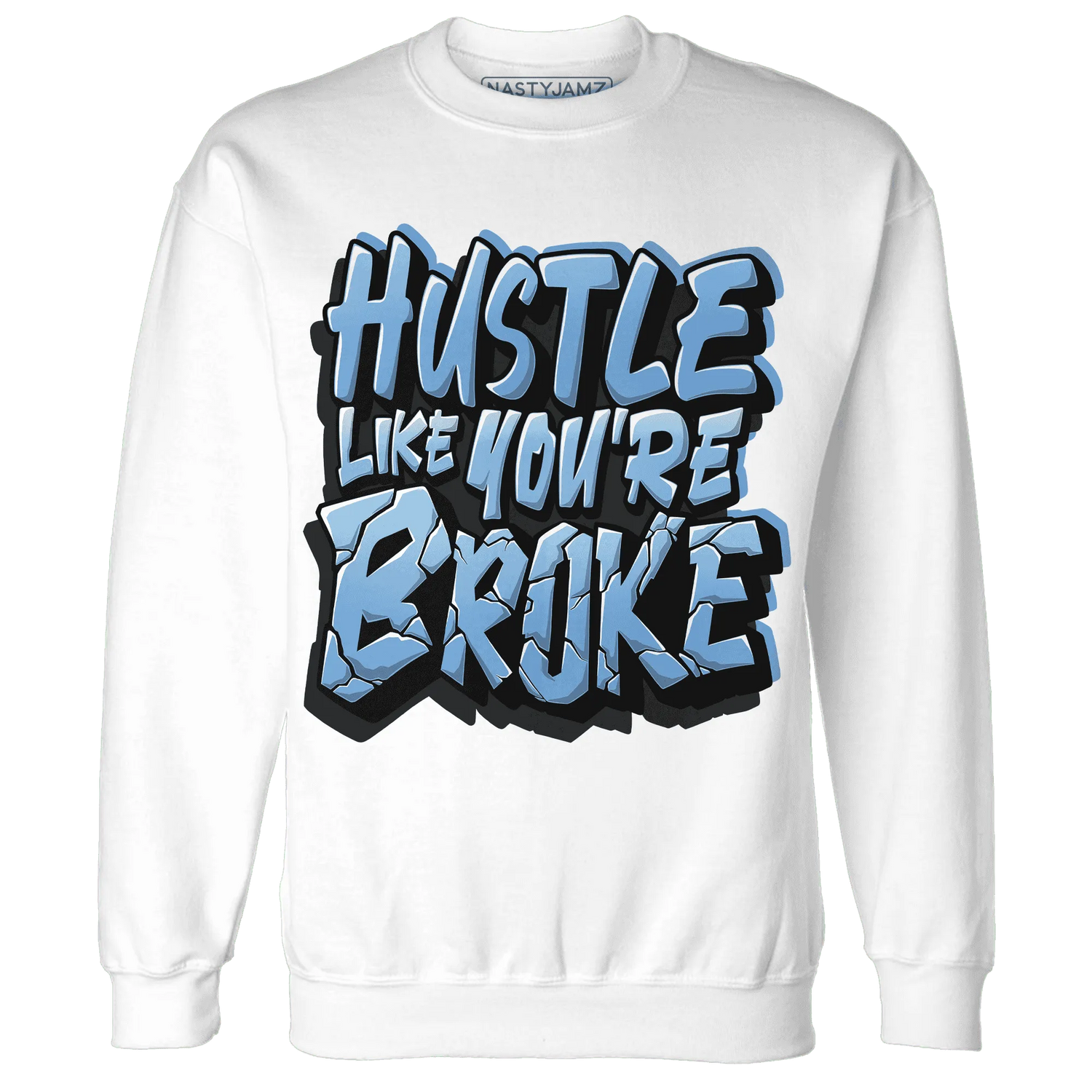 NastyJamz-AM-Plus-Black-Univercitii-Blue-Sweatshirt-Match-Hustle-Like-Broke