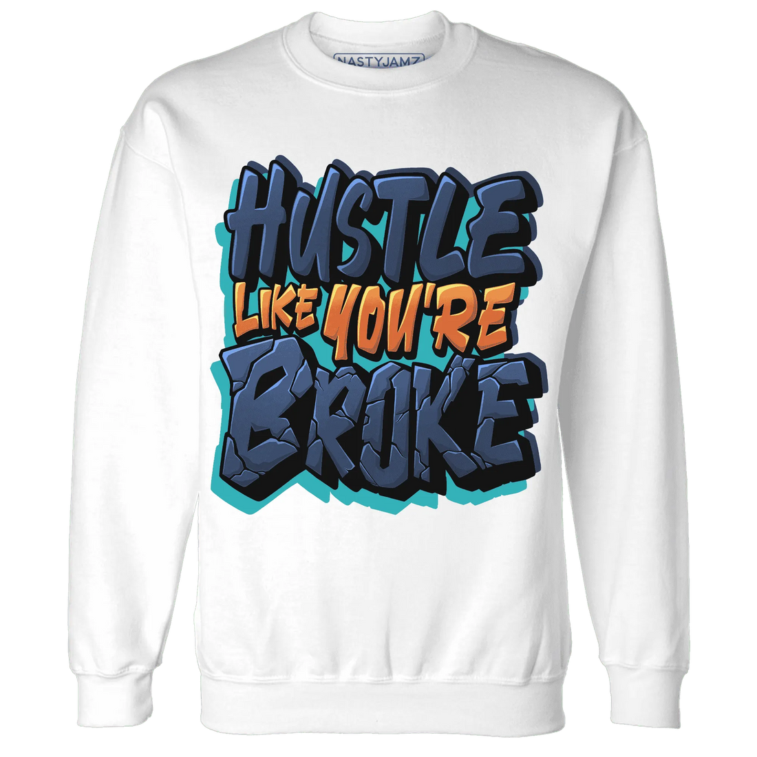 NastyJamz-AM-Plus-Drift-Midnight-Navy-Total-Orange-Dusty-Cactus-Sweatshirt-Match-Hustle-Like-Broke