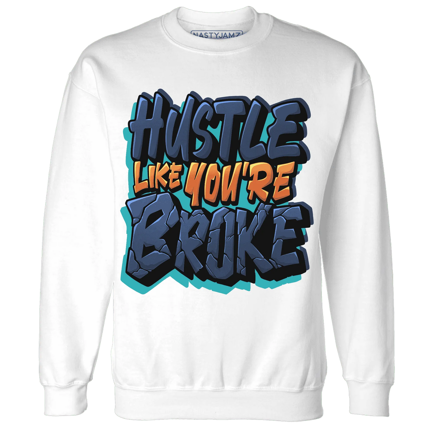 NastyJamz-AM-Plus-Drift-Midnight-Navy-Total-Orange-Dusty-Cactus-Sweatshirt-Match-Hustle-Like-Broke