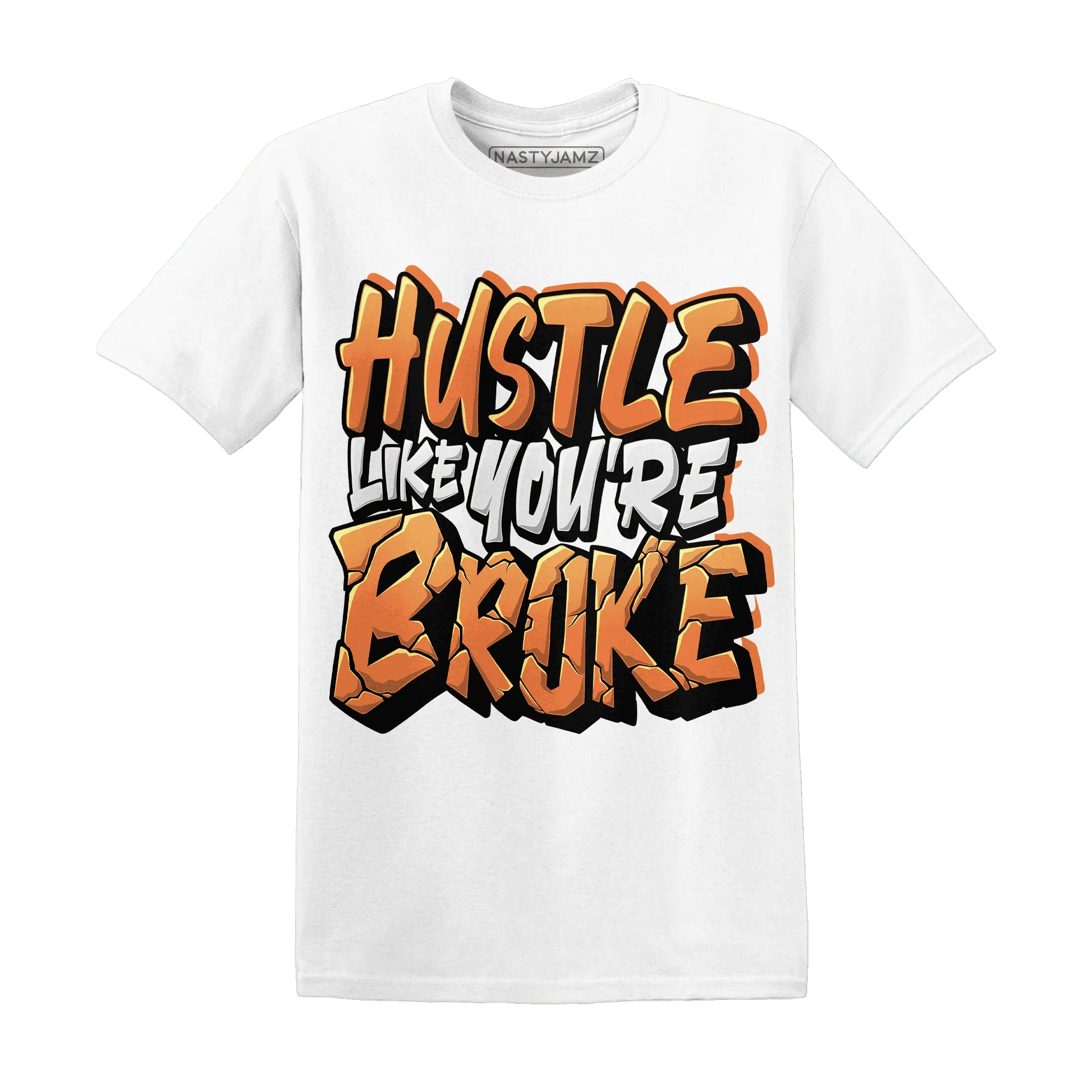 NastyJamz-AM-TW-White-Orange-T-Shirt-Match-Hustle-Like-Broke