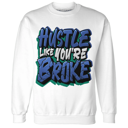 Dunk-Hyper-Royal-Malachite-NastyJamz-Sweatshirt-Match-Hustle-Like-Broke