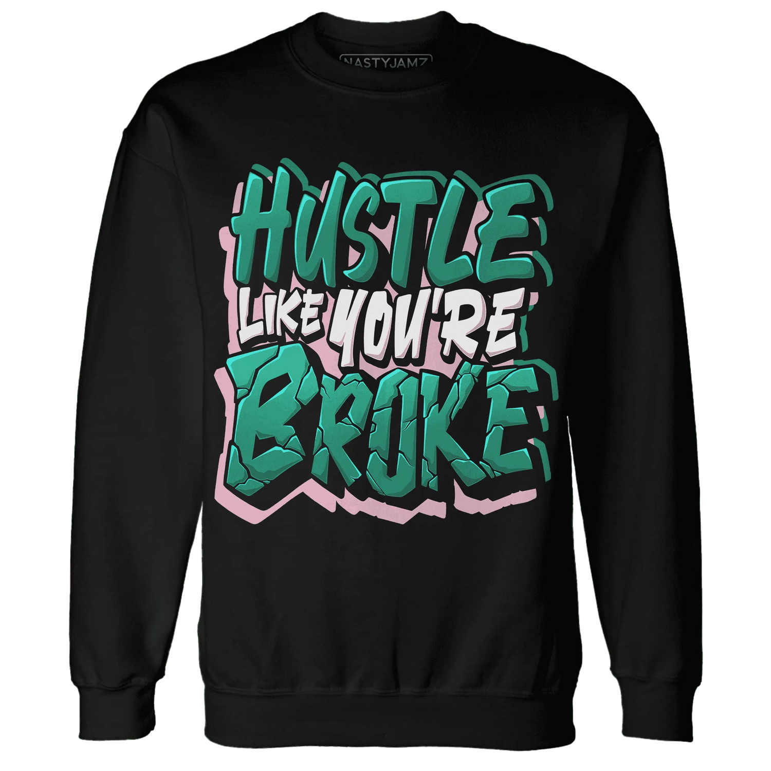 NastyJamz-Dunk-Pink-Malachite-Medium-Soft-Low-Sail-Sweatshirt-Match-Hustle-Like-Broke
