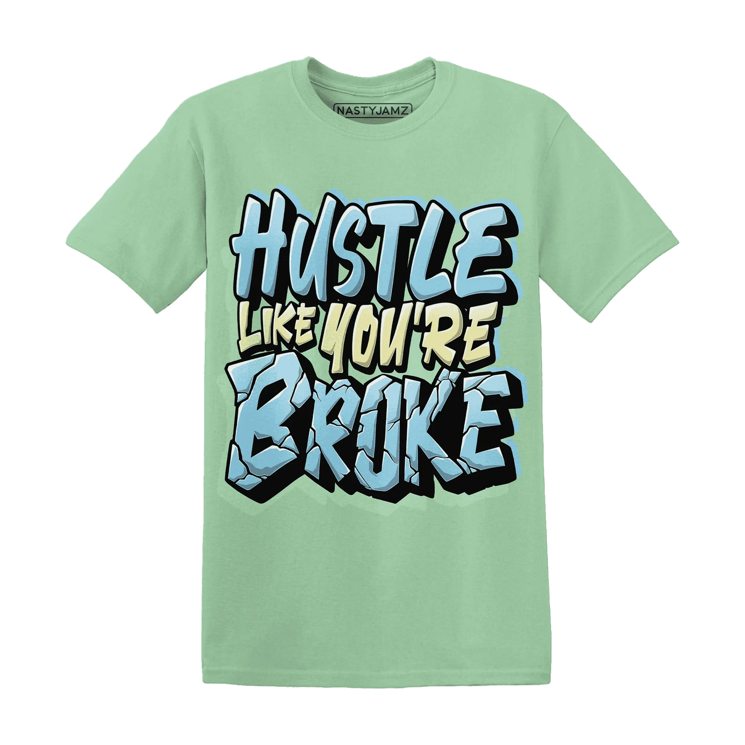 Dunk-Verdy-Visty-NastyJamz-T-Shirt-Match-Hustle-Like-Broke