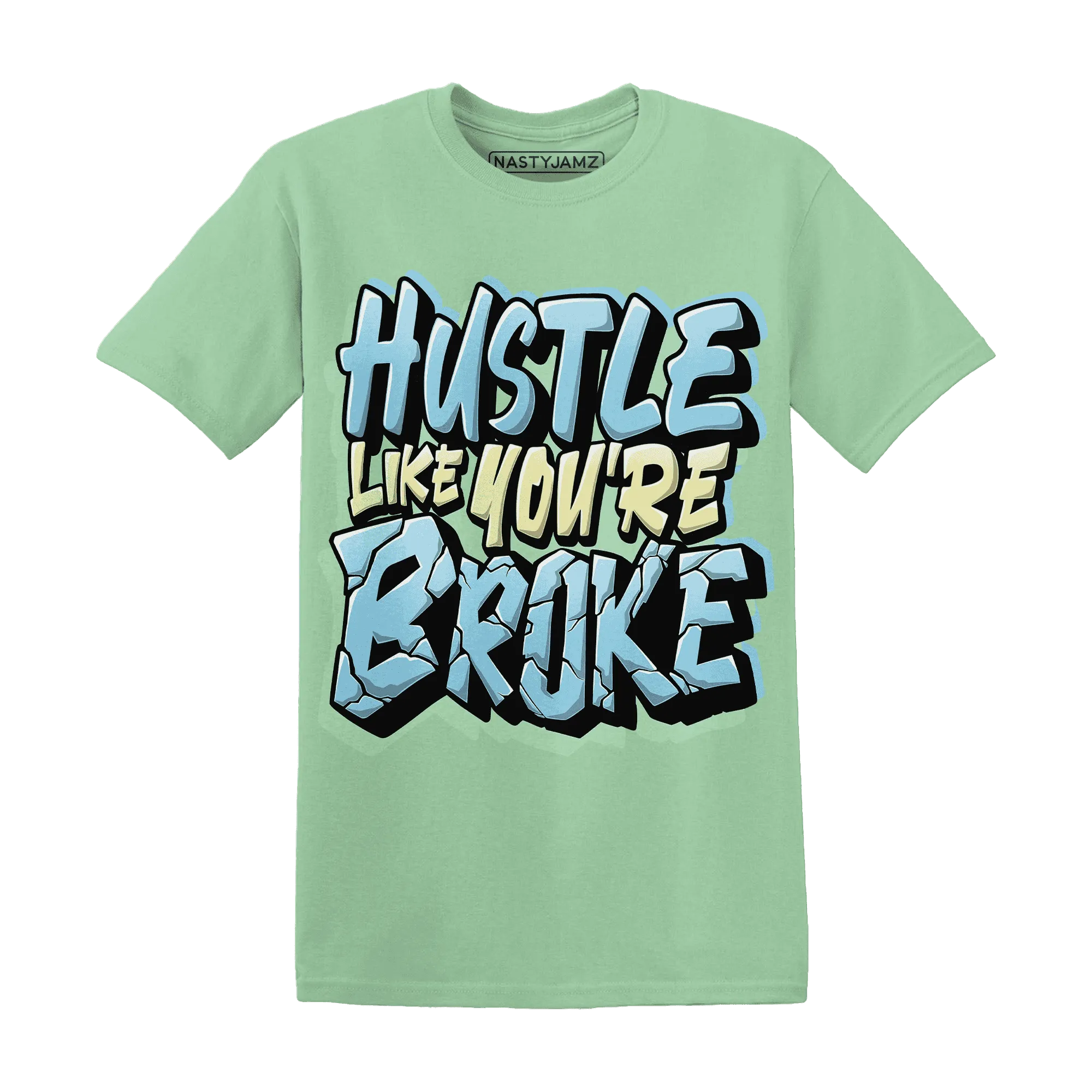 Dunk-Verdy-Visty-NastyJamz-T-Shirt-Match-Hustle-Like-Broke