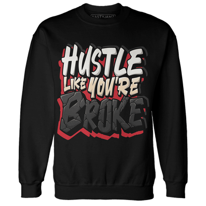 Jumman Jack University Red Sweatshirt Match Hustle Like Broke - NastyJamz