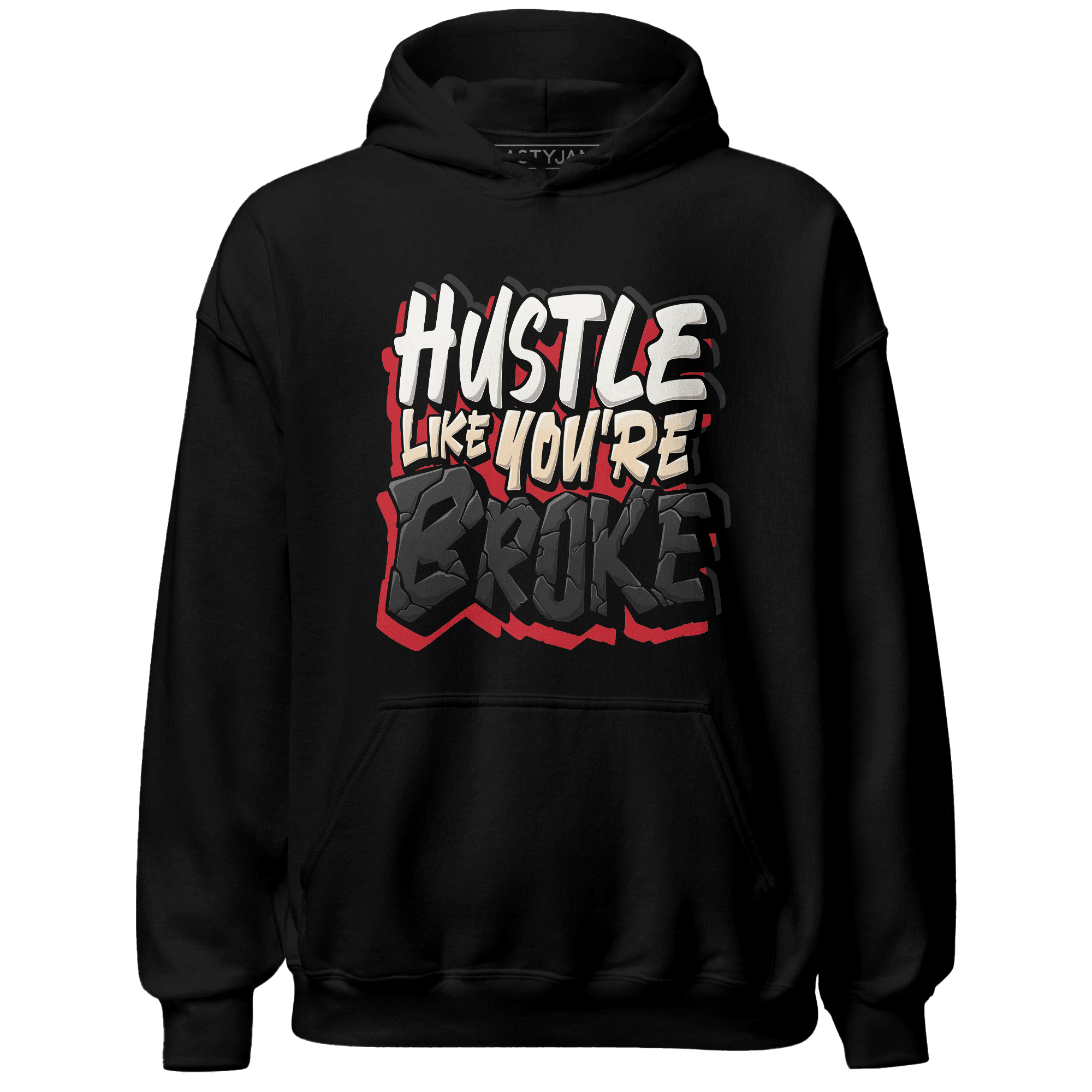 Jumman Jack University Red Hoodie Match Hustle Like Broke - NastyJamz