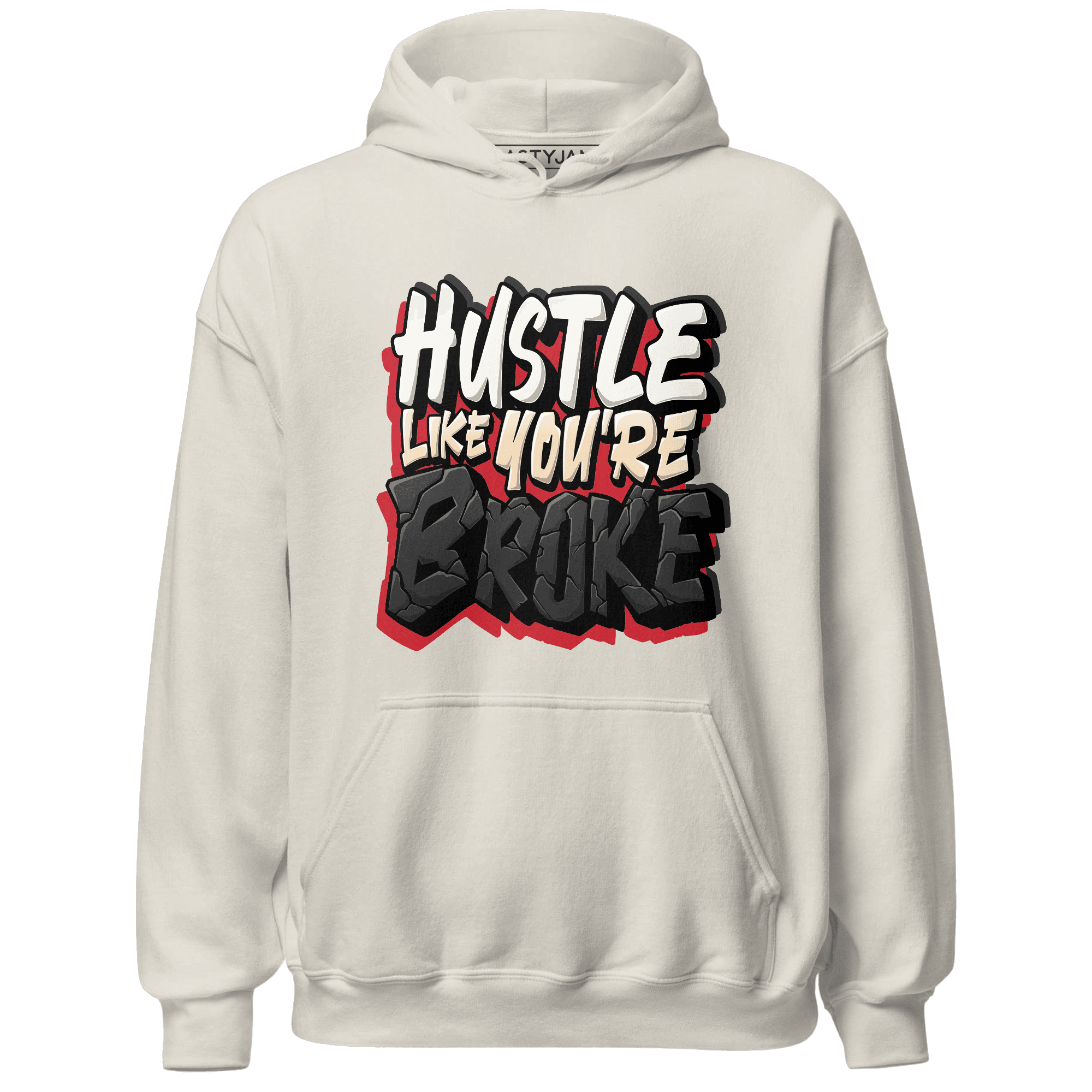 Jumman Jack University Red Hoodie Match Hustle Like Broke - NastyJamz