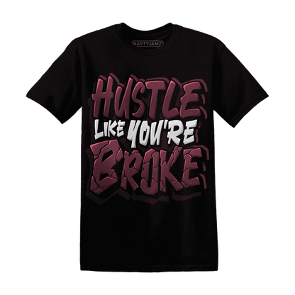 NastyJamz-VaporMax-Night-Maron-Burgundy-T-Shirt-Match-Hustle-Like-Broke