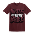 NastyJamz-VaporMax-Night-Maron-Burgundy-T-Shirt-Match-Hustle-Like-Broke