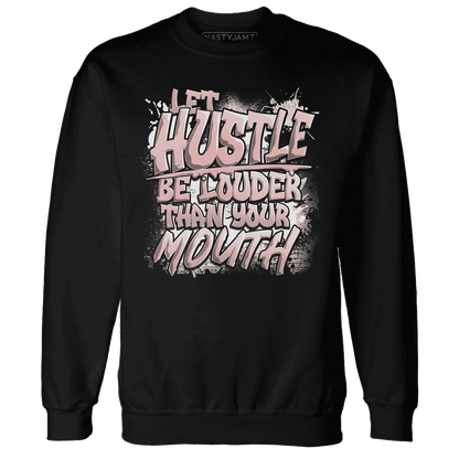 NastyJamz-Low-Legend-Pink-11s-Sweatshirt-Match-Hustle-Louder