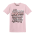 NastyJamz-Low-Legend-Pink-11s-T-Shirt-Match-Hustle-Louder