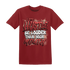 NastyJamz-Dune-Red-13s-T-Shirt-Match-Hustle-Louder