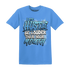 NastyJamz-Carolina-Blue-Univercitii-17s-T-Shirt-Match-Hustle-Louder