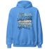 NastyJamz-Carolina-Blue-Univercitii-17s-Hoodie-Match-Hustle-Louder