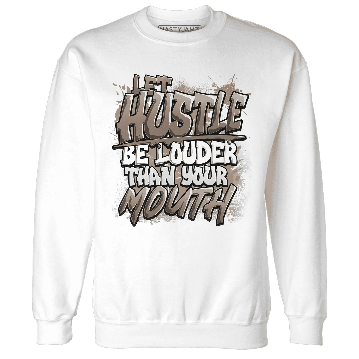 NastyJamz-Low-Mocha-1s-Sweatshirt-Match-Hustle-Louder