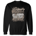 NastyJamz-Low-Mocha-1s-Sweatshirt-Match-Hustle-Louder