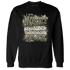NastyJamz-Medium-Olive-1s-Sweatshirt-Match-Hustle-Louder