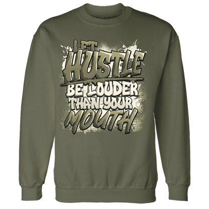 NastyJamz-Medium-Olive-1s-Sweatshirt-Match-Hustle-Louder