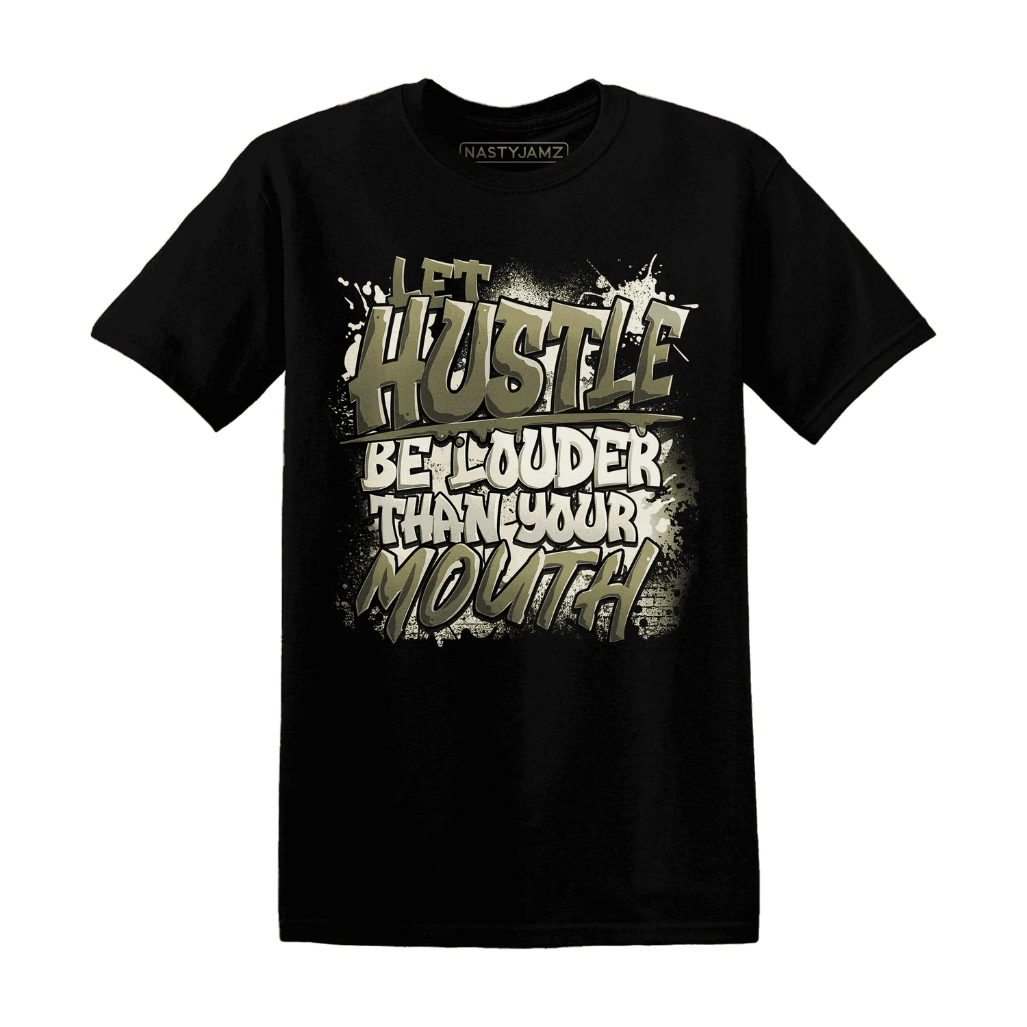 NastyJamz-Medium-Olive-1s-T-Shirt-Match-Hustle-Louder