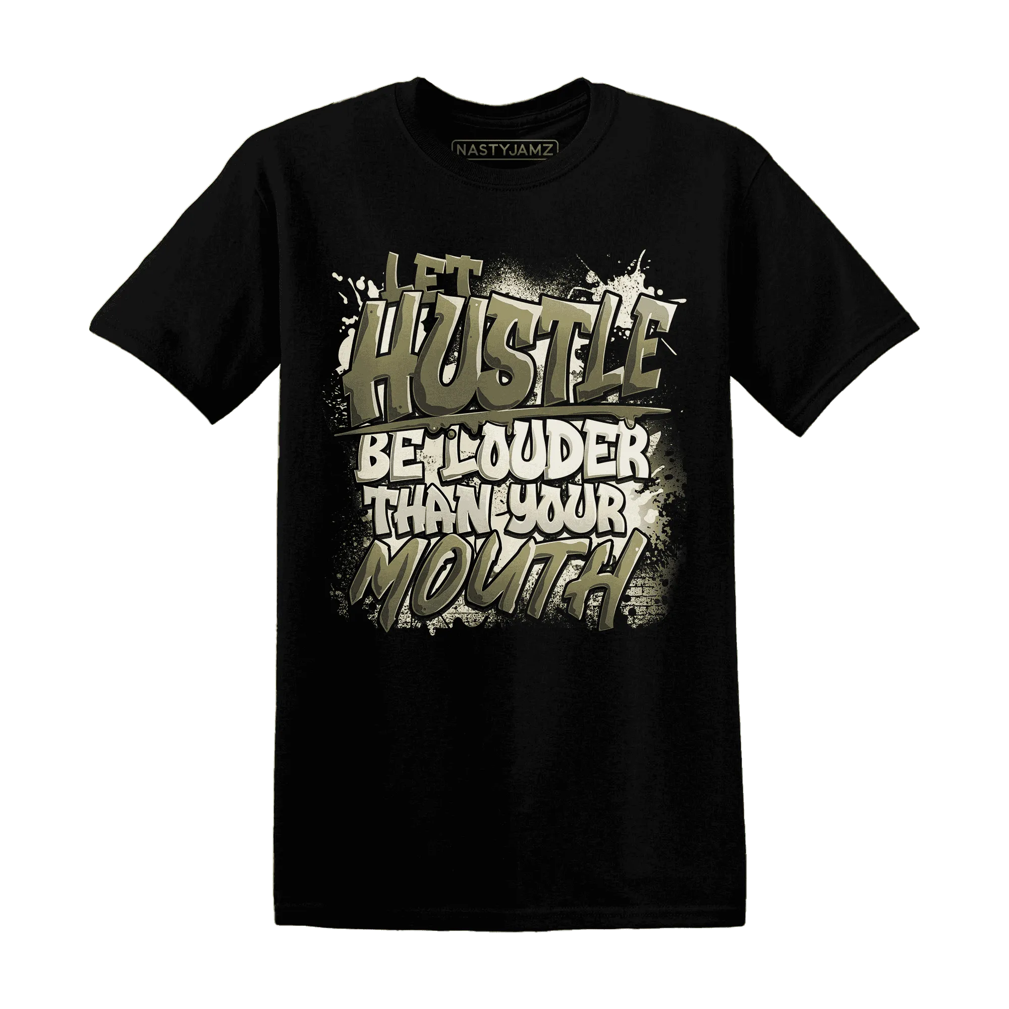 NastyJamz-Medium-Olive-1s-T-Shirt-Match-Hustle-Louder