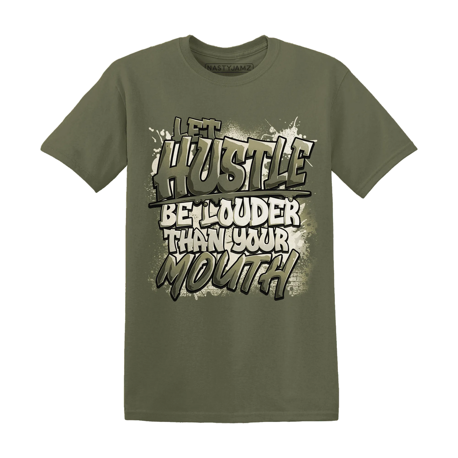 NastyJamz-Medium-Olive-1s-T-Shirt-Match-Hustle-Louder