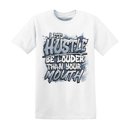 NastyJamz-Mid-Diffused-Blue-Grey-1s-T-Shirt-Match-Hustle-Louder